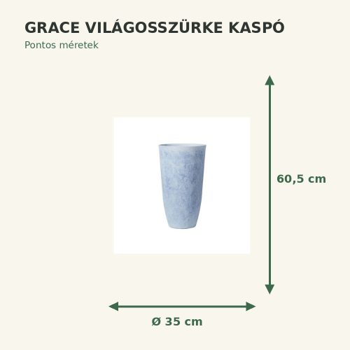 Grace világosszürke kaspó méretek: Ø35 × 60,5 cm