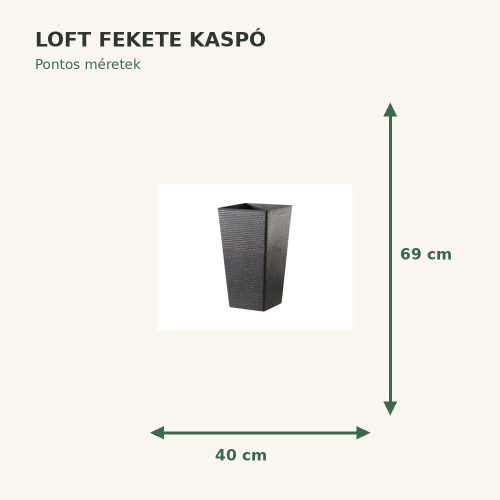 Fekete Loft kaspó méretei: 40 × 69 cm