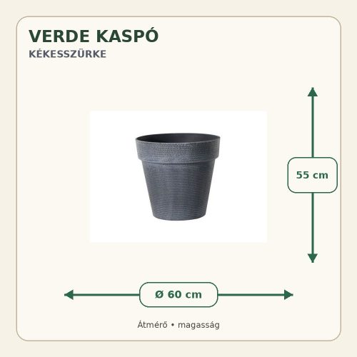 Kékesszürke Verde kaspó méretei: 60 cm átmérő és 55 cm magasság