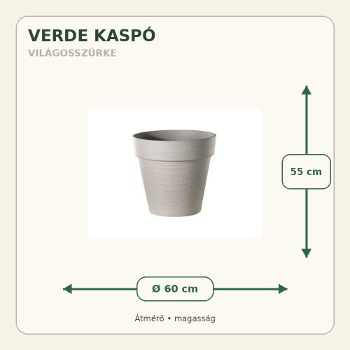 Világosszürke Verde kaspó méretei: 60 cm átmérő és 55 cm magasság
