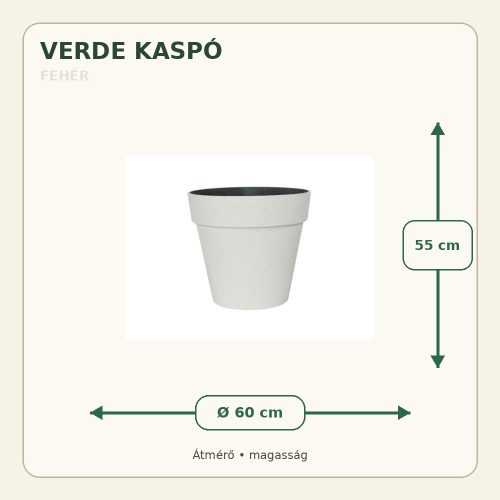 Fehér Verde kaspó méretei: 60 cm átmérő és 55 cm magasság