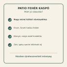 Patio fehér nagyméretű kaspó tulajdonságai