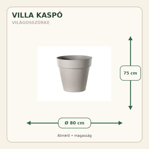 Világosszürke Villa kaspó méretei: 80 cm átmérő és 75 cm magasság
