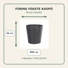 Forma fekete kaspó méretei – 50 × 50 cm